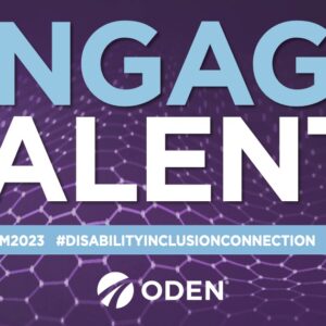 Purple Background with text: Engage Talent. #NDEAM, #NDEAM2023, #DisabilityInclusionConnection, #EngageTalent
